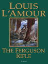 Cover image for The Ferguson Rifle